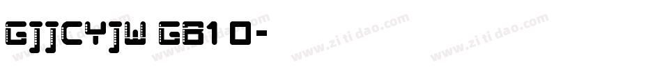 GJJCYJW GB1 0字体转换
